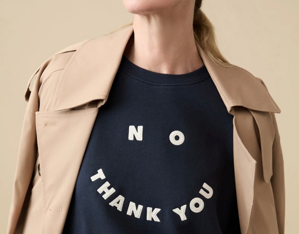 Sold Out NYC The No Thank You Sweatshirt